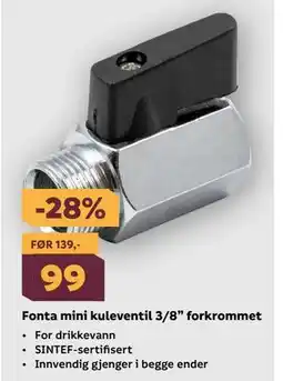 Megaflis Fonta mini kuleventil 3/8” forkrommet tilbud