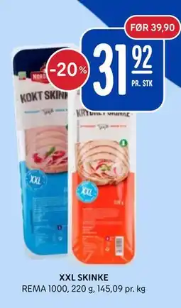 Rema 1000 XXL SKINKE tilbud