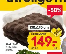 Rusta Pledd Fluff., Medlemspris tilbud