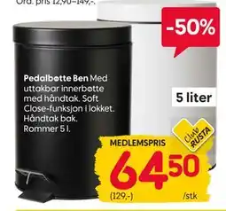Rusta Pedalbøtte Ben, Medlemspris tilbud