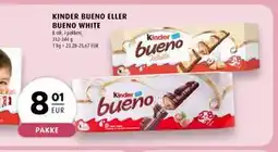 Scandinavian Park KINDER BUENO ELLER BUENO WHITE, EUR 8.01 tilbud