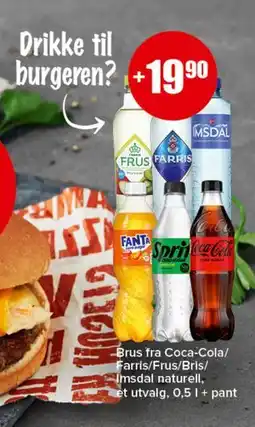 Spar Brus fra Coca-Cola/Farris/Frus/Bris/Imsdal naturell, et utvalg. 0,5 l + pant tilbud