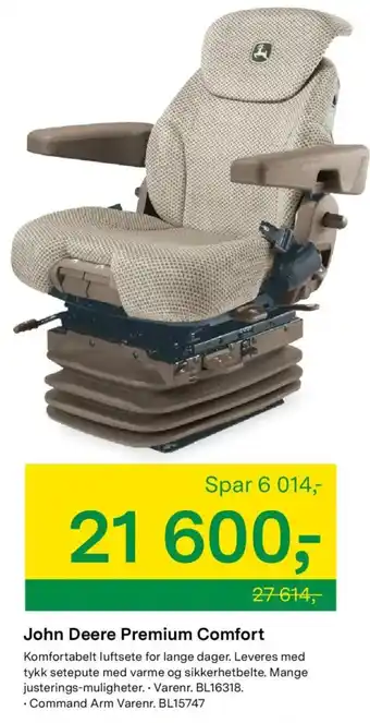 John Deere Premium Comfort