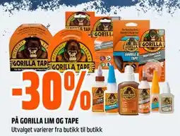 Obs Bygg 30% PÅ GORILLA LIM OG TAPE tilbud