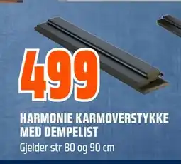 Obs Bygg HARMONIE KARMOVERSTYKKE MED DEMPELIST tilbud