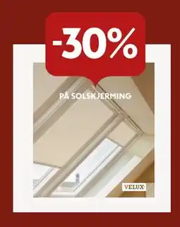 Byggmakker 30% PÅ SOLSKJERMING tilbud