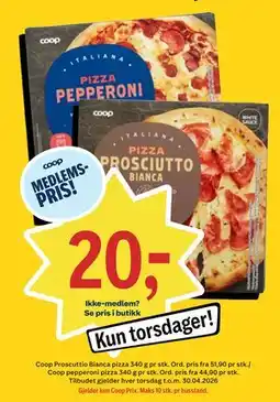 Coop Prix Coop Proscuttio Bianca pizza/ Coop pepperoni pizza, Medlemspris tilbud