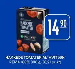 Rema 1000 HAKKEDE TOMATER M/ HVITLØK tilbud