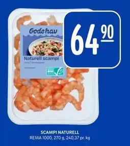 Rema 1000 SCAMPI NATURELL tilbud