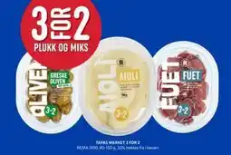 Rema 1000 TAPAS MERKET 3 FOR 2 tilbud