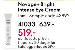 Oriflame Novage+ Bright Intense Eye Cream tilbud