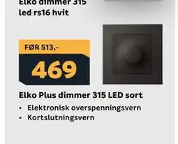 Megaflis Elko Plus dimmer 315 LED sort tilbud