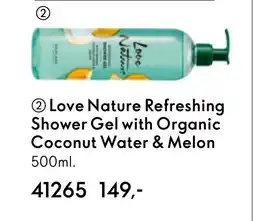 Oriflame Love Nature Refreshing Shower Gel with Organic Coconut Water & Melon tilbud