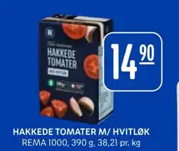 Rema 1000 Hakkede tomater m/ hvitløk tilbud