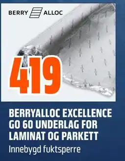 Obs Bygg BERRYALLOC EXCELLENCE GO 60 UNDERLAG FOR LAMINAT OG PARKETT tilbud