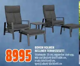 Obs Bygg BOHEM HOLMEN RECLINER TERRASSESETT tilbud
