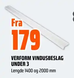 Obs Bygg VERFORM VINDUSBESLAG UNDER 3 tilbud