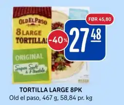 Rema 1000 Old el paso Tortilla large 8pk tilbud