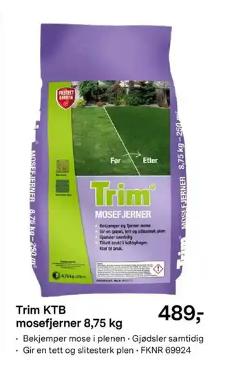 Trim KTB mosefjerner