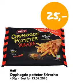 Havaristen HOFF Opphøgde potteter sriracha tilbud