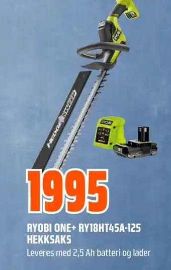 Ryobi One+ RY18HT45A-125 Hekksaks