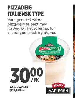 Meny PIZZADEIG ITALIENSK TYPE tilbud