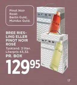 Meny Bree ries- ling eller pinot noir rosé tilbud