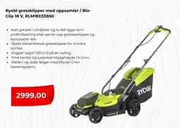 Clas Ohlson Ryobi gressklipper med oppsamler / Bio- Clip 18 V, RLM18X33B50 tilbud