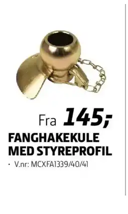 Felleskjøpet Fanghakekule med styreprofil tilbud