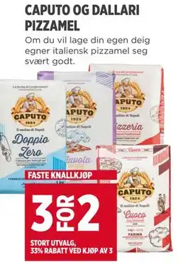 Meny CAPUTO OG DALLARI PIZZAMEL tilbud
