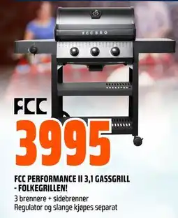 Obs Bygg FCC PERFORMANCE II 3,1 GASSGRILL - FOLKEGRILLEN! tilbud