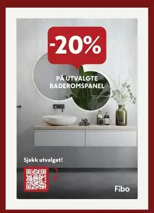 20% PÅ UTVALGTE BADEROMSPANEL