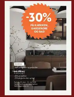 Byggmakker 30% PÅ KJØKKEN, GARDEROBE OG BAD tilbud
