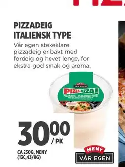 Meny PIZZADEIG ITALIENSK TYPE tilbud