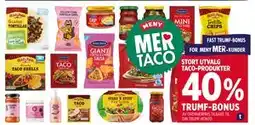 Meny STORT UTVALG TACO-PRODUKTER tilbud