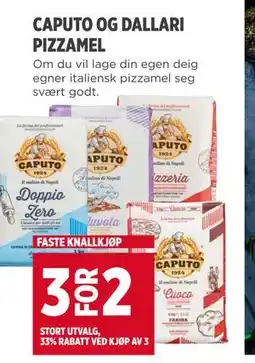 Meny CAPUTO OG DALLARI PIZZAMEL tilbud