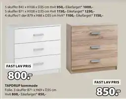 JYSK TAPDRUP kommode tilbud