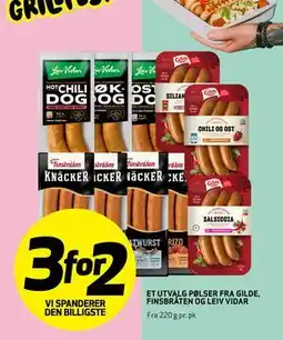Bunnpris ET UTVALG PØLSER FRA GILDE, FINSBRATEN OG LEIV VIDAR tilbud
