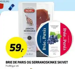 Bunnpris BRIE DE PARIS OG SERRANOSKINKE SKIVET tilbud