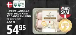 Meny Himmerland lår- filet med skind af dansk kylling tilbud