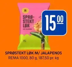 Rema 1000 SPRØSTEKT LØK M/ JALAPENOS tilbud