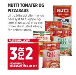 Meny MUTTI TOMATER OG PIZZASAUS tilbud