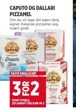 Meny CAPUTO OG DALLARI PIZZAMEL tilbud