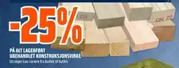 Obs Bygg 25% PÅ ALT LAGERFØRT UBEHANDLET KONSTRUKSJONSVIRKE tilbud