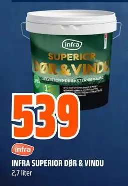 Obs Bygg INFRA SUPERIOR DØR & VINDU tilbud