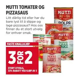 Meny MUTTI TOMATER OG PIZZASAUS tilbud