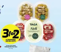 Bunnpris UTVALGTE TAPAS PRODUKTER FRA TAGA tilbud