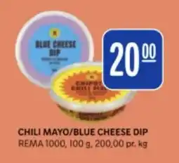 Rema 1000 REMA 1000 Chili mayo/blue cheese dip tilbud