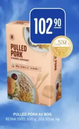 Rema 1000 REMA 1000 Pulled pork av bog tilbud