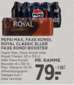 Meny Pepsi max, faxe kondi, royal classic eller faxe kondi booster tilbud